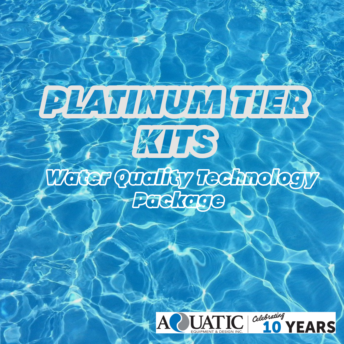 Platinum Tier Kits Water Quality Technology Package Aquatic
